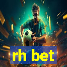 rh bet